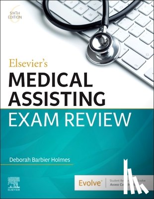 Barbier Holmes, Deborah E. - Elsevier's Medical Assisting Exam Review