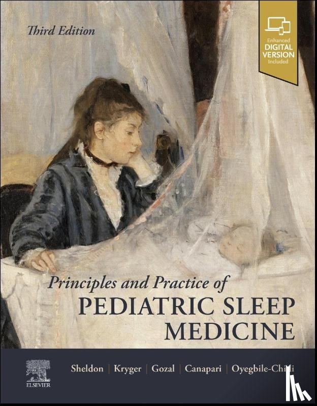  - Principles and Practice of Pediatric Sleep Medicine