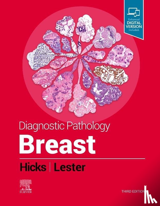 Lester, Susan C. (Former Chief of Breast Pathology Services, Hicks, David G. - Diagnostic Pathology: Breast