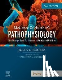 Rogers, Julia - McCance & Huether's Pathophysiology