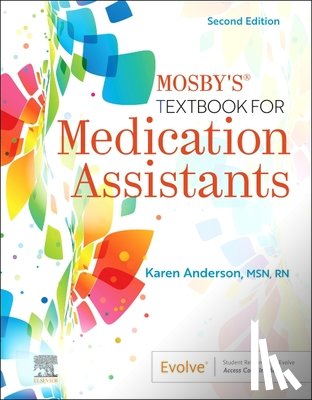Anderson, Karen - Mosby's Textbook for Medication Assistants