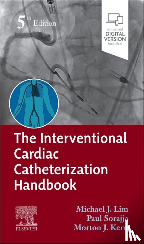  - The Interventional Cardiac Catheterization Handbook
