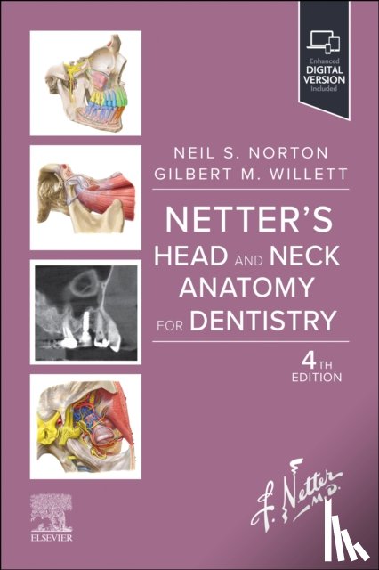 Norton, Neil S., Willett, Gilbert M. - Netter's Head and Neck Anatomy for Dentistry