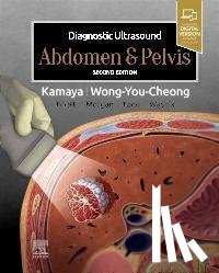 Kamaya, Aya (Associate Professor of Radiology, Wong-You-Cheong, Jade (Professor - Diagnostic Ultrasound: Abdomen and Pelvis