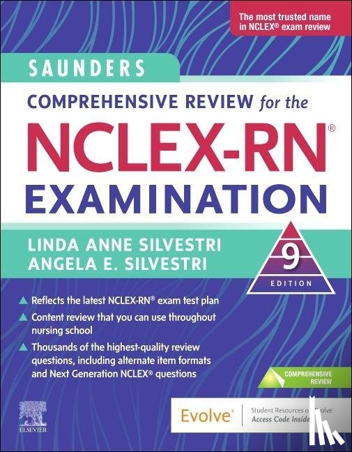 Silvestri, Linda Anne (Nursing Instructor, Silvestri, Angela (Assistant Professor - Saunders Comprehensive Review for the NCLEX-RN® Examination