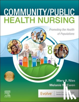 Nies, Mary A. (Special Assistant to the Dean College of Health for Grant Writing, McEwen, Melanie (Distinguished Professor - Community/Public Health Nursing