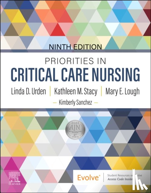 Urden, Linda D. (Professor Emeritus, Stacy, Kathleen M. (Critical Care Clinical Nurse Specialist, Lough, Mary E. - Priorities in Critical Care Nursing