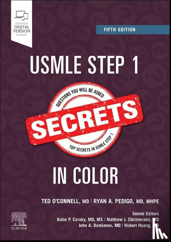O'Connell, Theodore X. (Founding Director, Pedigo, Ryan A. (Director - USMLE Step 1 Secrets in Color