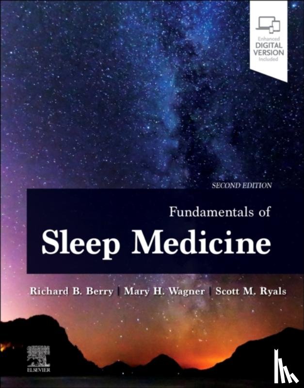 Berry, Richard B. (Professor of Medicine, Wagner, Mary H. (Director, Ryals, Scott M. - Fundamentals of Sleep Medicine