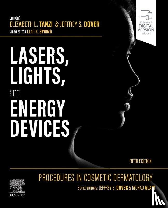  - Procedures in Cosmetic Dermatology: Lasers, Lights, and Energy Devices