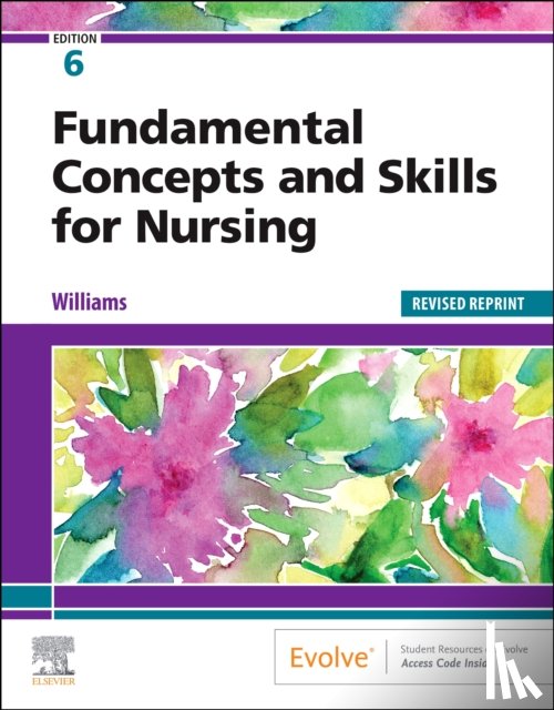 Williams, Patricia A. - Fundamental Concepts and Skills for Nursing - Revised Reprint