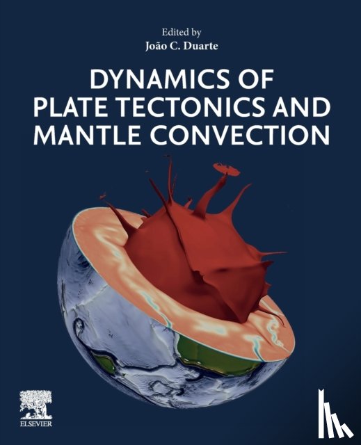  - Dynamics of Plate Tectonics and Mantle Convection