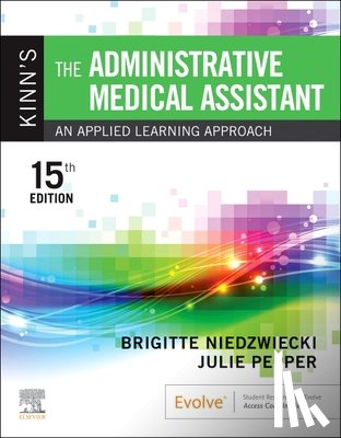 Niedzwiecki, Brigitte (Medical Assistant Program Director & Instructor, Pepper, Julie (Professor Emeritus - Kinn's The Administrative Medical Assistant