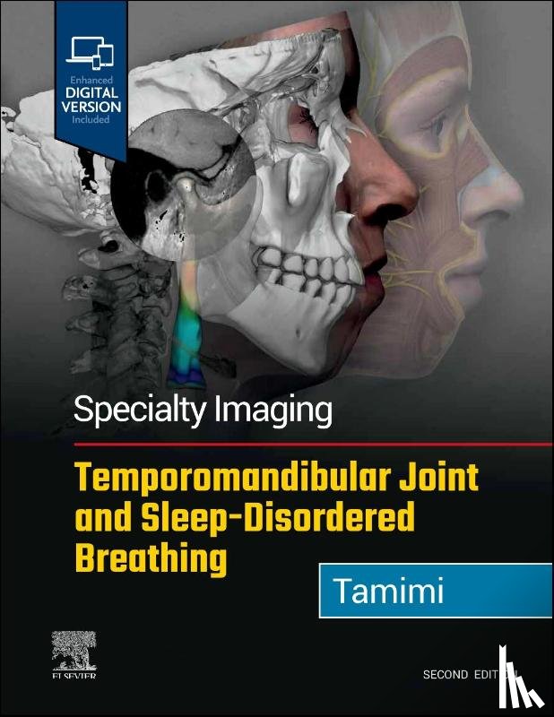 Tamimi, Dania - Specialty Imaging: Temporomandibular Joint and Sleep-Disordered Breathing