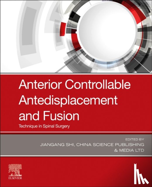  - Anterior Controllable Antedisplacement and Fusion