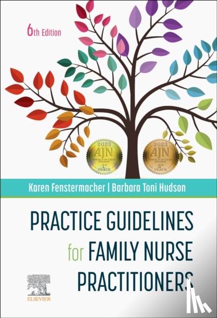 Fenstermacher, Karen (Family Nurse Practitioner, Hudson, Barbara (Family Nurse Practitioner - Practice Guidelines for Family Nurse Practitioners