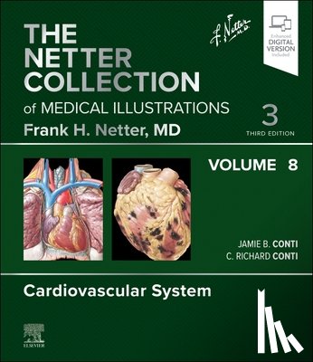 Conti, Jamie B., Conti, C. Richard - Conti, J: Netter Coll. of Medical Illustrations: Cardio 8