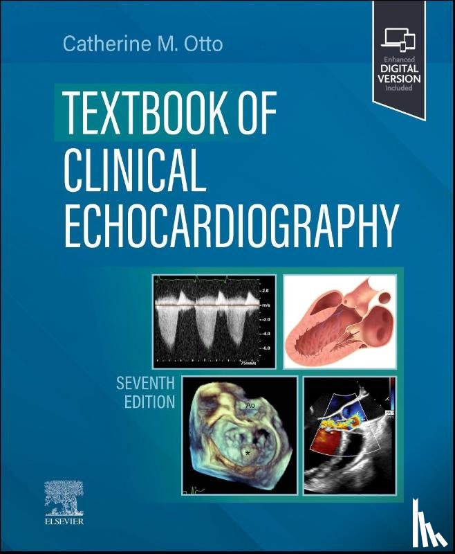 Otto, Catherine M. - Textbook of Clinical Echocardiography
