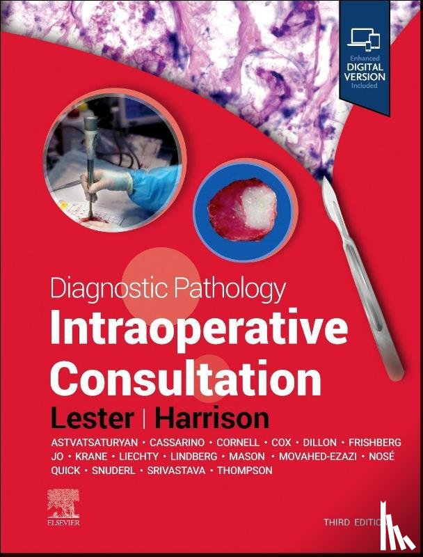 Lester, Susan C. (Former Chief of Breast Pathology Services, Harrison, Beth T. - Diagnostic Pathology: Intraoperative Consultation