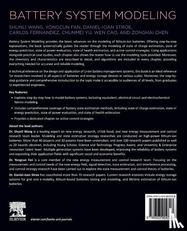 Wang, Shunli, Fernandez, Carlos (Associate Professor, Chunmei, Yu (School of Information Engineering, Fan, Yongcun (School of Information Engineering - Battery System Modeling