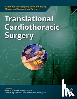  - Translational Cardiothoracic Surgery