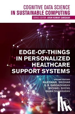  - Edge-of-Things in Personalized Healthcare Support Systems