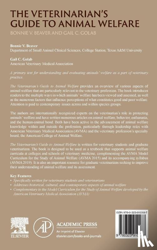 Beaver, Bonnie V. (Professor, Golab, Gail C. (Chief Veterinary Officer - The Veterinarian’s Guide to Animal Welfare
