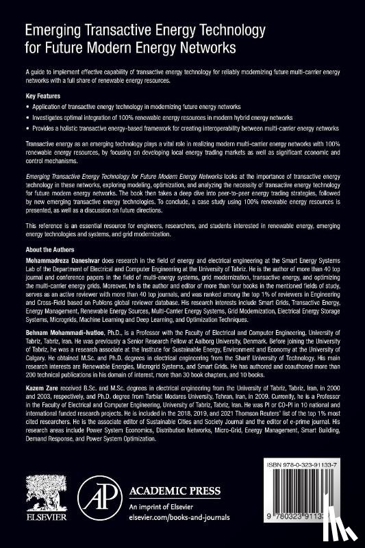 Daneshvar, Mohammadreza (Assistant Professor, Mohammadi-Ivatloo, Behnam (Professor, Zare, Kazem (Professor - Emerging Transactive Energy Technology for Future Modern Energy Networks
