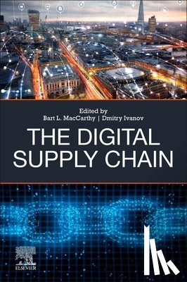  - The Digital Supply Chain