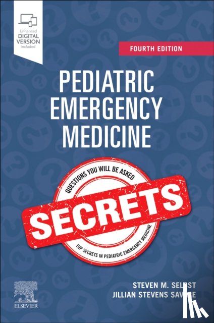  - Pediatric Emergency Medicine Secrets