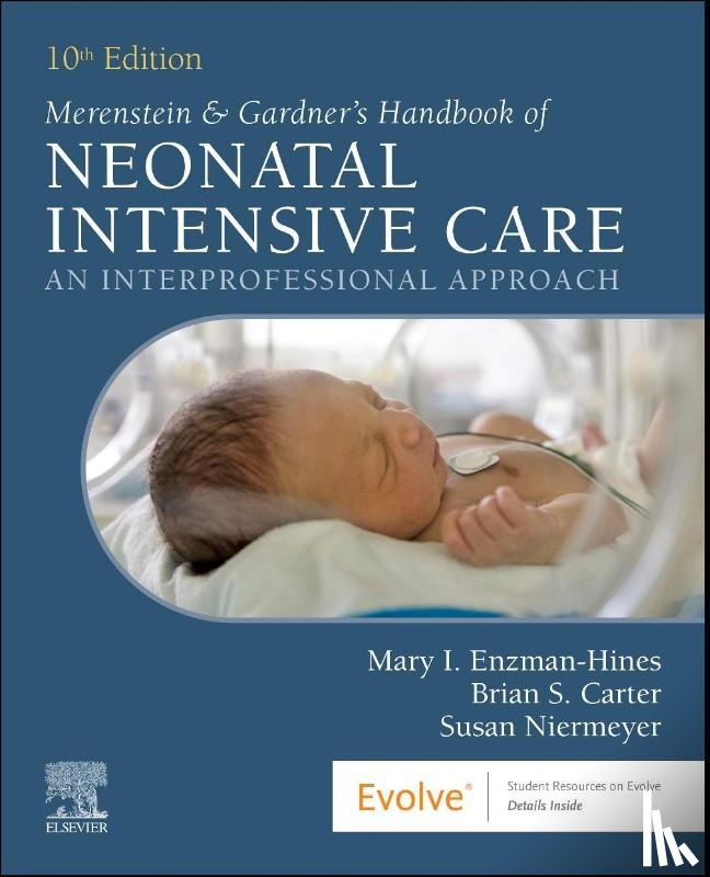  - Merenstein & Gardner's Handbook of Neonatal Intensive Care