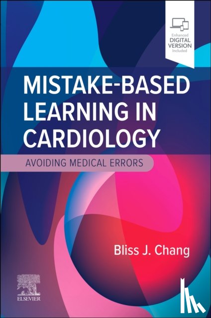 Chang, Bliss J. - Mistake-Based Learning in Cardiology