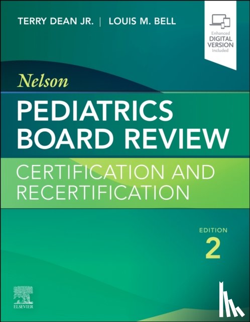  - Nelson Pediatrics Board Review