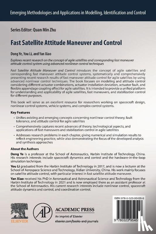 Ye, Dong (Professor, Li, You (Lecturer, Xiao, Yan (Assistant Professor - Fast Satellite Attitude Maneuver and Control