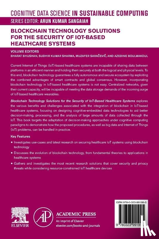  - Blockchain Technology Solutions for the Security of IoT-Based Healthcare Systems