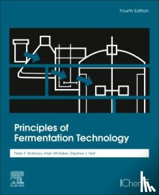 Stanbury, Peter F. (MSc, Whitaker, Allan (Retired Senior Lecturer, Hall, Stephen J. (Senior Lecturer - Principles of Fermentation Technology
