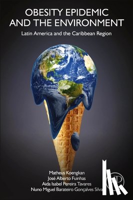 Koengkan, Matheus (Faculty of Economics, Fuinhas, Jose Alberto (Faculty of Economics, Tavares, Aida Isabel P. (Assistant Professor, Silva, Nuno (Professor - Obesity Epidemic and the Environment