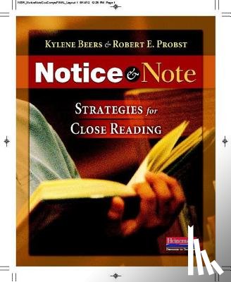 Probst, Robert E. - Notice & Note: Strategies for Close Reading