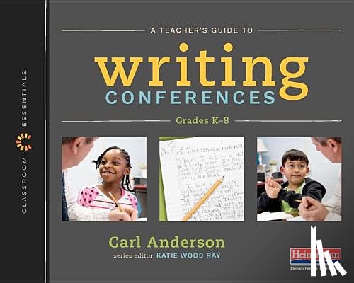 Anderson, Carl - TEACHERS GT WRITING CONFERENCE