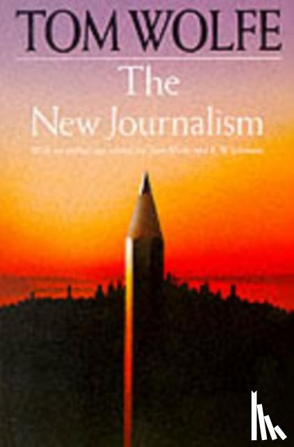 Wolfe, Tom - The New Journalism