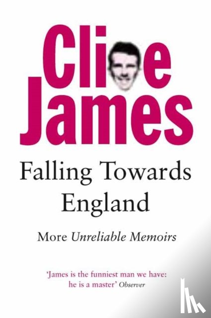 James, Clive - Falling Towards England