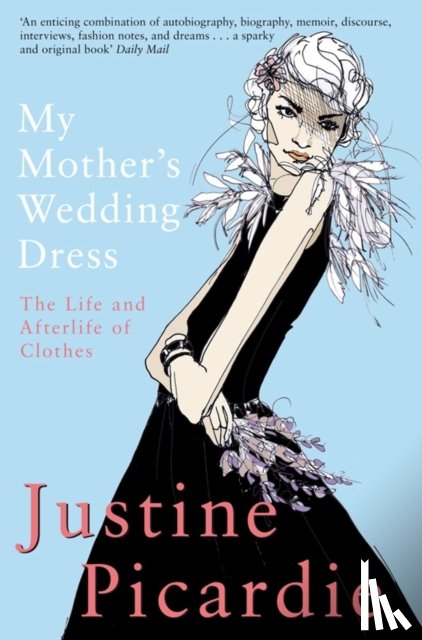 Picardie, Justine - My Mother's Wedding Dress