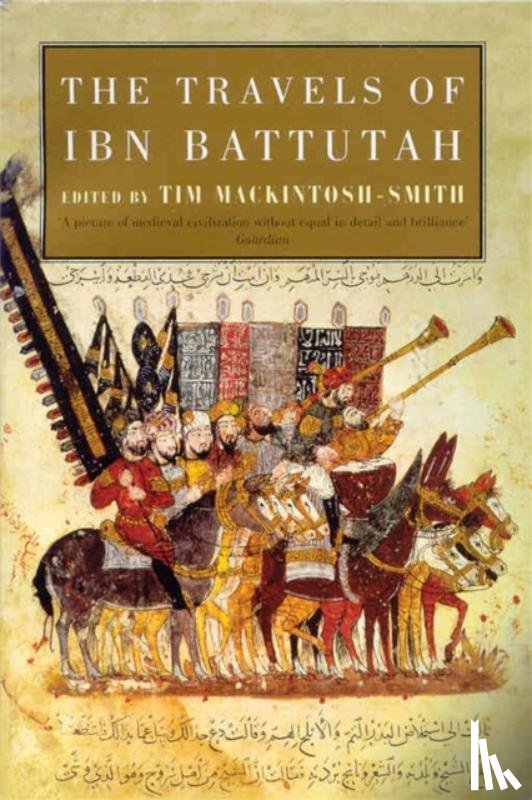 Battutah, Ibn - The Travels of Ibn Battutah