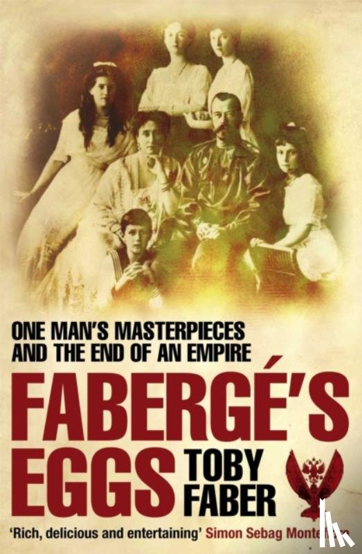 Faber, Toby - Faberge's Eggs