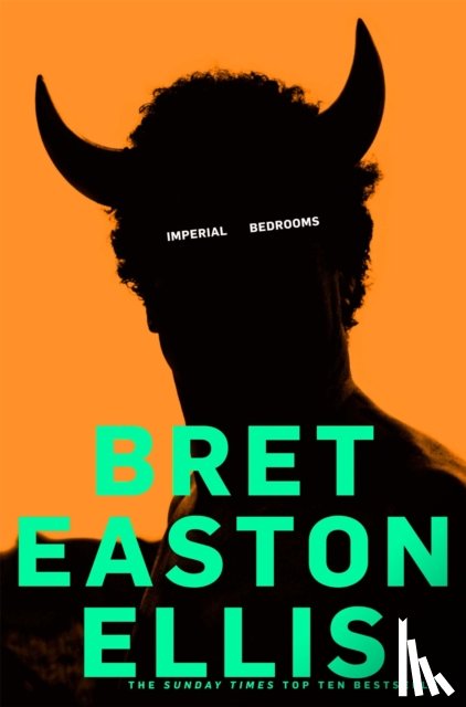 Easton Ellis, Bret - Imperial Bedrooms