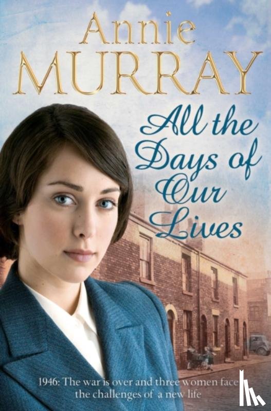 Murray, Annie - All the Days of Our Lives