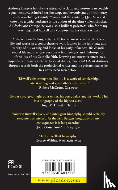 Biswell, Andrew - The Real Life of Anthony Burgess