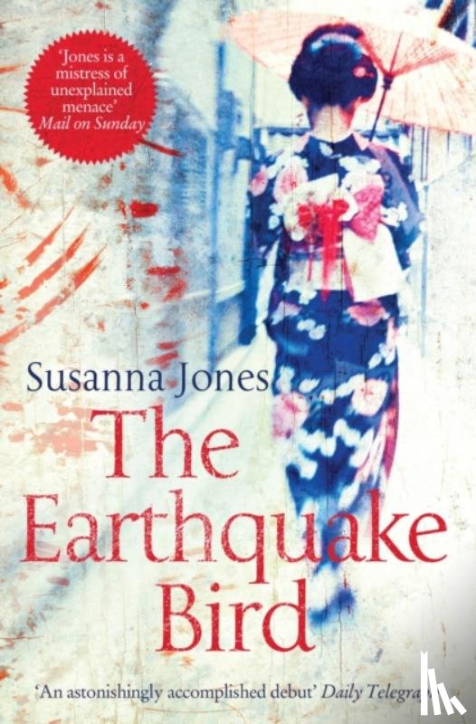 Jones, Susanna - The Earthquake Bird