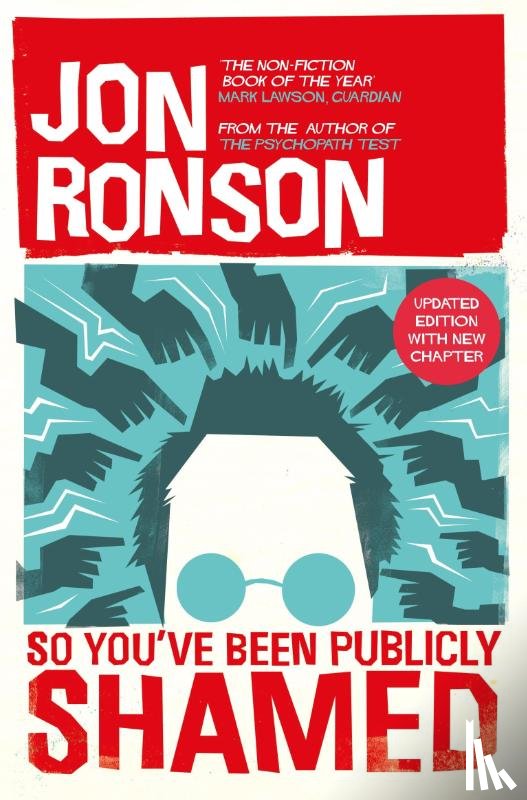 Ronson, Jon - So You've Been Publicly Shamed
