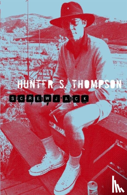 Thompson, Hunter - Screwjack